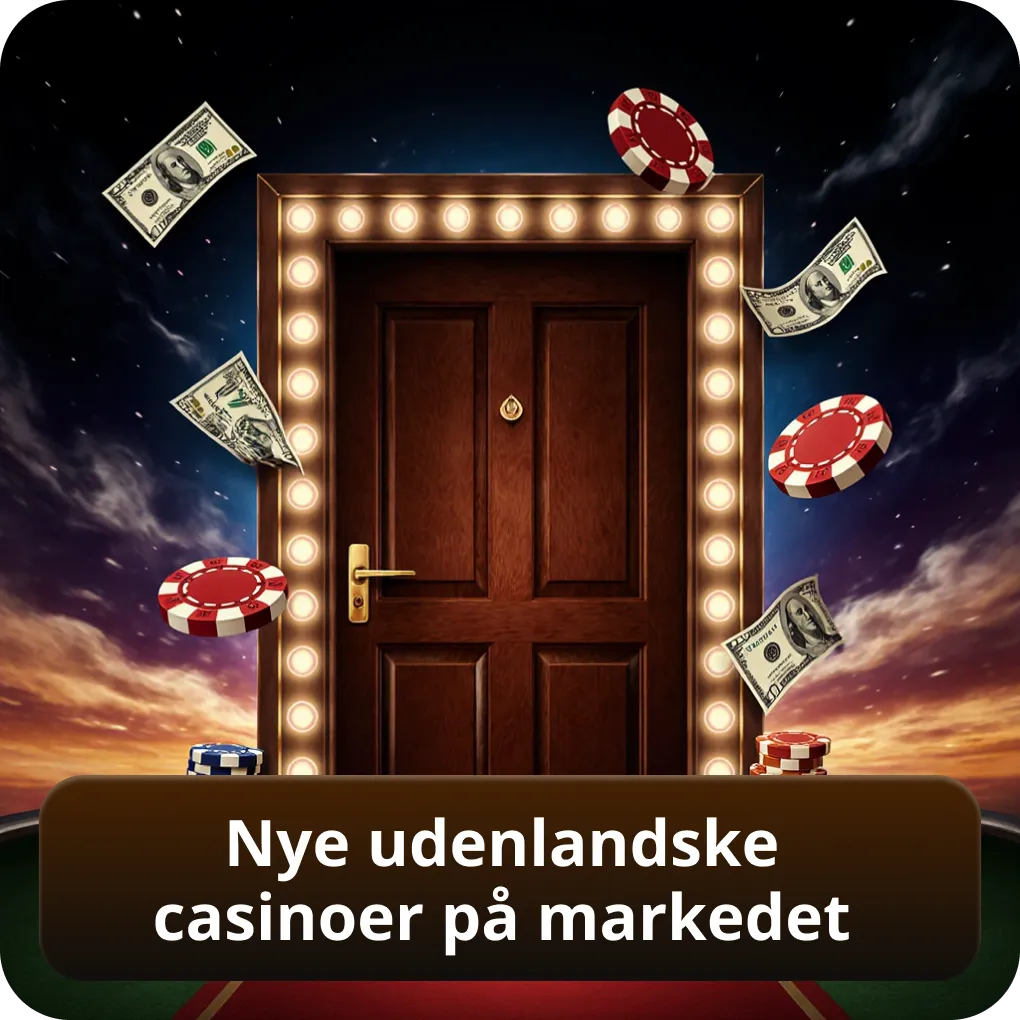 Nye udenlandske casinoer på markedet